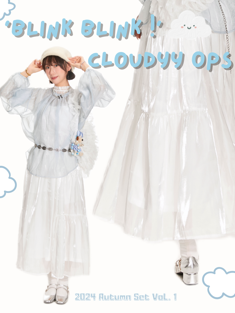 ‘BLINK BLINK !’ Cloudyyy OPS -白色🤍